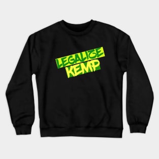 LEGALIZE KEMP- Shawn basketball Crewneck Sweatshirt